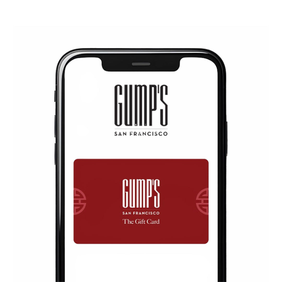 The Gump’s e-Gift Card